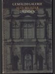 Gemäldegalerie Dresden - Alte Meister - náhled