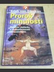 Prorok minulosti - náhled