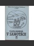 V samotách 1.-4. (4 svazky) - (Vlasta Javořická) - náhled