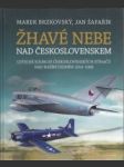 Žhavé nebe na Československem - náhled