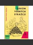 Zákon věrných strážců (edice: Střelka, sv. 14) [dobrodružství, ilustrace Milada Marešová] - náhled