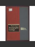 Stratigraphic Geology: Englisch translation from the Fourth Edition, 1950 [= A Series of geology Texts] [geologie, paleontologie, stratigrafie, příručka] - náhled