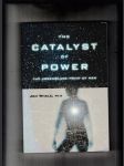 The Catalyst of Power - náhled