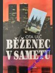 Běženec v sametu - ulč ota - náhled