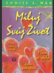 Miluj svůj život - náhled