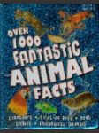 Over 1000 Fantastic Animal Fact - náhled