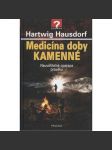 Medicína doby kamenné - náhled