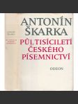 Půl tisíciletí českého písemnictví [Obsah: studie ze starší české literatury - středověk, renesance, baroko] - náhled