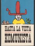 Hasta la vista komunista - náhled