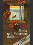 Hmla nad Veternou dolinou - náhled