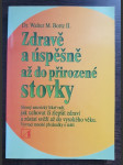 Zdravě a úspěšně až do přirozené stovky - náhled