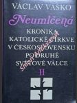 Neumlčená - ii. svazek - vaško václav - náhled