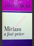 Miriam a jiné práce - deml jakub - náhled