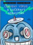 Červený vírus a kučeravý Sebastián - náhled