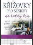 Křížovky pro seniory na každý den 3 (fialové) - náhled