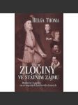 Zločiny ve státním zájmu : rodinné tragédie na evropských knížecích dvorech - náhled