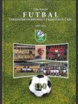 Futbal stredného Pohronia v premenách času 1903 - 2013 - náhled