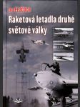 Raketová letadla druhé světové války - náhled