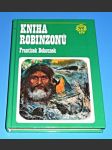 Kniha robinzonů - Osudy slavných trosečníků - náhled