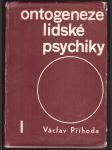 Ontogeneze lidské psychiky i. - náhled