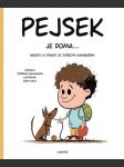 Pejsek je doma... - náhled