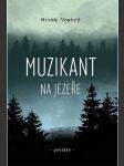 Muzikant na jezeře - náhled