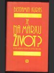 Je na marxu život? - náhled