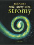 Muž, který sázel stromy - náhled