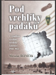 Pod vrchlíky padáků - náhled