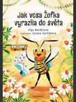 Jak vosa žofka vyrazila do světa - náhled