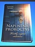 Naplněná proroctví - Věštby napříč staletími - náhled