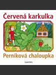 Červená karkulka a perníková chaloupka - náhled