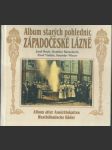 Album starých pohlednic - západočeské lázně  - náhled