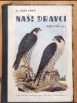 Naši dravci - náhled