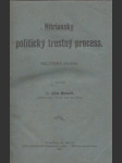 Nitriansky politický trestný process. Politická úvaha - náhled