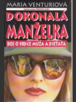 Dokonalá manželka - náhled