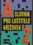 Slovník pro luštitele křížovek - náhled