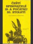 Čeští spisovatelé 19. a počátku 20. století. Slovníková příručka - náhled