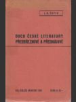 Duch české literatury předbřeznové a předmájové. Ideové proudy a osobnosti 1825-1858 - náhled