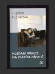 Hledání prince na zlatém západě - náhled