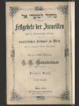 Festgebete der israeliten nach der gottesdienstlichen ordnung im israelitischen bethause zu wien und in mehreren anderen gemeinden - náhled
