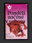 Pondělí začíná v sobotu - náhled