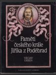 Paměti českého krále Jiříka z Poděbrad (veľký formát) - náhled