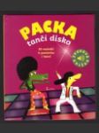 Packa tančí disko - 16 melodií k poslechu i tanci - náhled