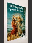 Biblické příběhy v proměnách času - náhled