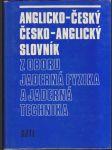 Anglicko-český česko-anglický slovník z oboru jaderná fyzika... - náhled