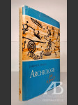 Archeologie: jak a proč? - náhled