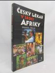 Český lékař v srdci Afriky - náhled