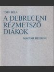 A Debrecéni rézmetszó diákok - náhled