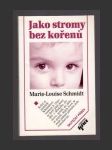 Jako stromy bez kořenů - náhled